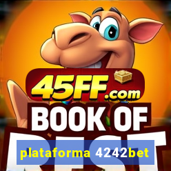 plataforma 4242bet